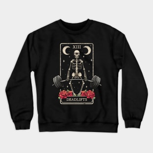 Deadlifts Tarot Card Occult Workout Esoteric Gothic Goth Gym Crewneck Sweatshirt